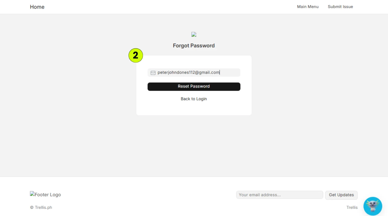 I forgot my password. How do I reset it?