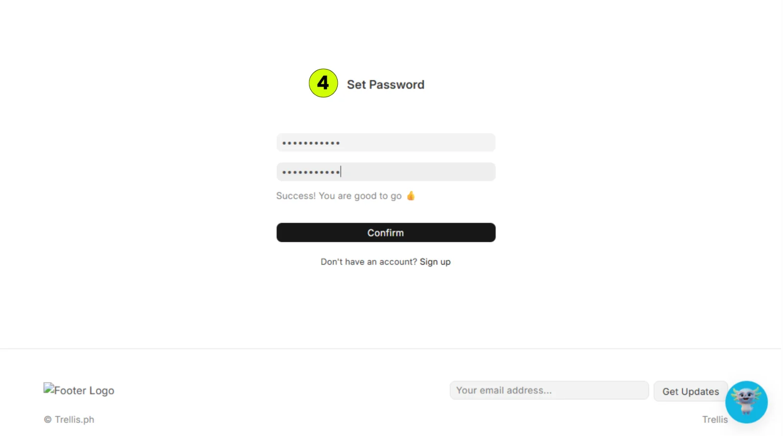 I forgot my password. How do I reset it?